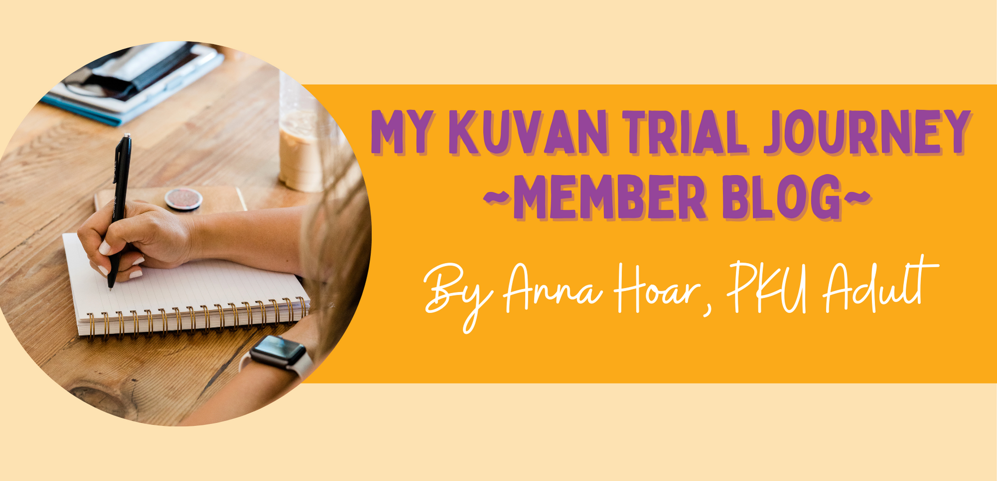 My Kuvan Trial Journey | Member Blog