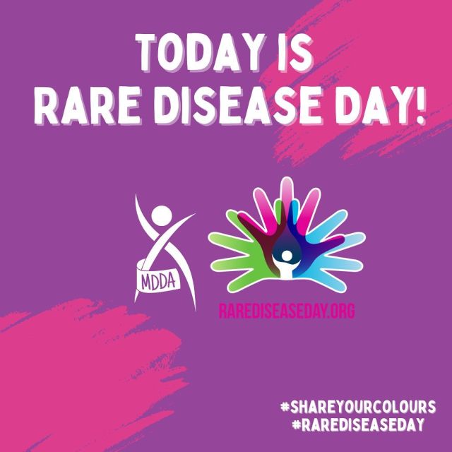 Today is Rare Disease Day!Rare Disease Day takes place on the last day of February, the rarest day of the year! MDDA joins rare disease groups from across the world to celebrate International Rare Disease Day! This important international campaign aims to raise awareness amongst the public and decision makers about rare diseases and their impact on patients’ lives.
MDDA celebrates all of those who live with a rare disease. We are committed to improve understanding and awareness of all rare diseases and will continue to advocate for research and better treatment and support of all IEMs.#RareDiseaseDay #ShareYourColours #MDDAMore information about Rare Disease Day can be found at rarediseaseday.org
